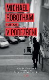 V podezen - Michael Robotham