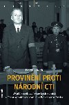 Provinn proti nrodn cti - Pavel Kmoch