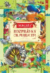 Najkrajie rozprvky Ch. Perraulta a in - Charles Perrault