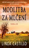 Modlitba za mlen - Linda Castillo