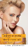 Dobr manel... kter nemls - Alena Jakoubkov