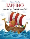 Tappiho putovn po umcch moch - Marcin Mortka