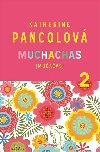 Muchachas (Muaas) II. - Katherine Pancolov