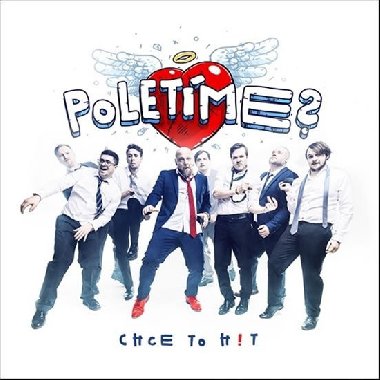 Chce to hit! - CD - Poletíme?