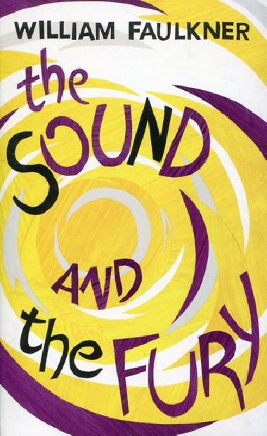 The Sound And The Fury - Faulkner William