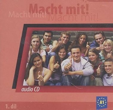 Macht Mit 1 audio CD - Jankásková Miluše,Dusilová Doris,Schneider Mark,Krüger Jens,Kolocová Vladimíra