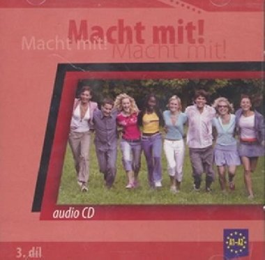 Macht Mit 3 audio CD - Jankásková Miluše,Dusilová Doris,Schneider Mark,Krüger Jens,Kolocová Vladimíra