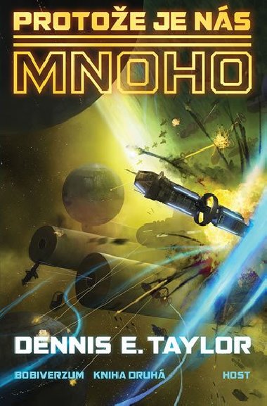 Protoe je ns mnoho - Denis E. Taylor