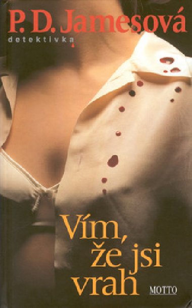 Vm, e jsi vrah - P.D. Jamesov