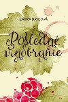 Posledn vinobranie - Laura Daveov