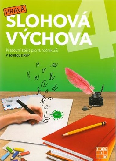 Hrav slohov vchova 4 - Pracovn seit pro 4. ronk Z - Taktik