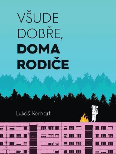 Vude dobe, doma rodie - Luk Kerhart