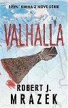 Valhalla - Robert J. Mrazek