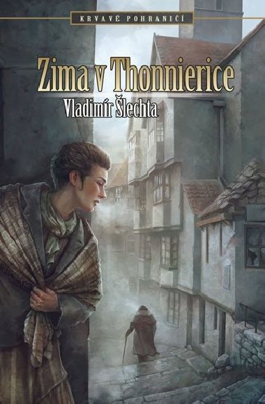 Krvav pohrani - Zima v Thonnierice - Vladimr lechta