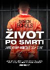 ivot po smrti - Autentick pbh z cely smrti - Damien Echols