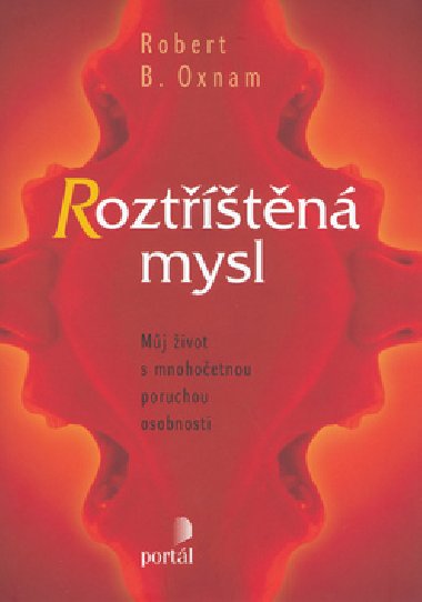 Rozttn mysl - Robert B. Oxnam