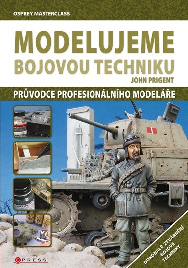 Modelujeme bojovou techniku - John Prigent