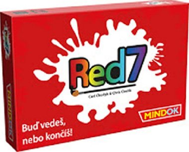 Red 7: Bu vede, nebo kon! - Chudyk Karl, Cieslik Chris