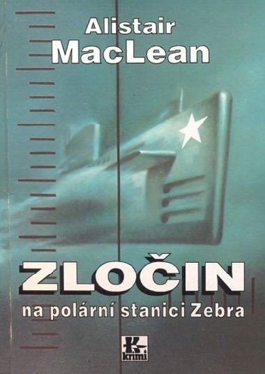 Zloin na polrn stanici Zebra - MacLean Alistair