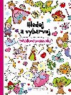 Hledej a vybarvuj - Pohdkov postaviky - Svojtka