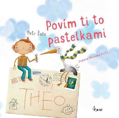Povm ti to pastelkami - Petr ulc; Zuzana Dreadka Krut