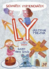 Slovnek Vyjmenovek LY - Jan-Michal Mleziva