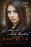 Roztomil mal lhky Smrteln - Sara Shepardov