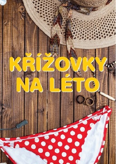 Kovky na lto - Ottovo nakladatelstv