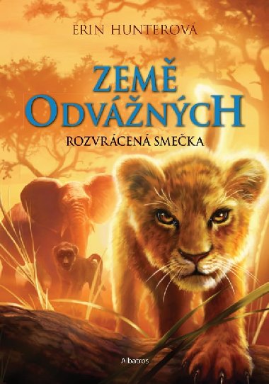 Zem odvnch Rozvrcen smeka - Erin Hunter, Erin Hunterov