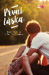 Prvn lska - Emily Raymondov; James Patterson