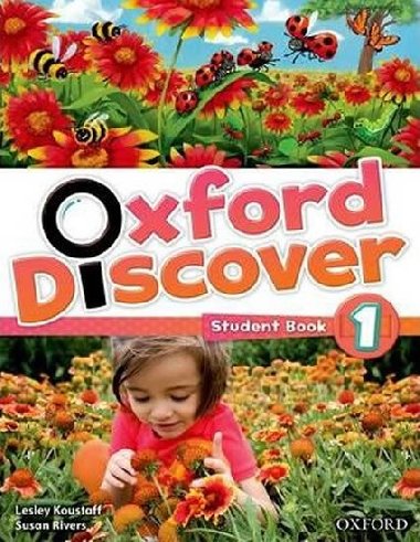 Oxford Discover 1: Student Book - Koustaff Lesley, Rivers Susan