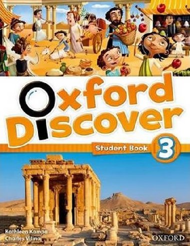 Oxford Discover 3: Student Book - Koustaff Lesley, Rivers Susan