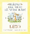 Hdej, jak moc t mm rd! Lto - Svojtka