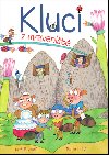 Kluci z mravenit - Jozef Pavlovi; Marie Tich