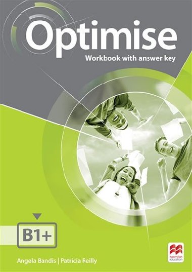 Optimise B1+: Workbook with key - Bandis Angela