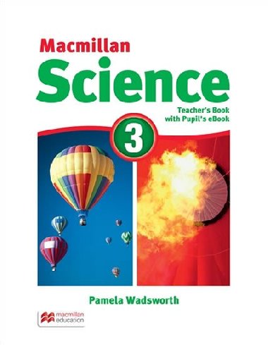 Macmillan Science 3: Teachers Book with Students eBook Pack - Glover David