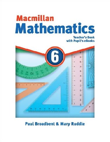 Macmillan Mathematics 6: Teachers Book with Students eBook Pack - Broadbent Paul