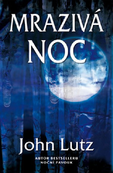 Mraziv noc - John Lutz