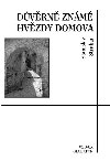 Dvrn znm hvzdy domova - Stanislav Struhar