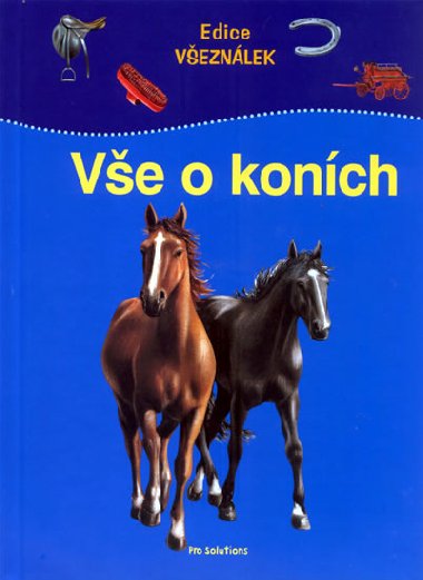 Vše o koních - Marilis Lunkenbeinová