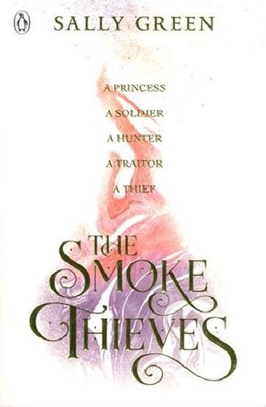 The Smoke Thieves - Green Sally