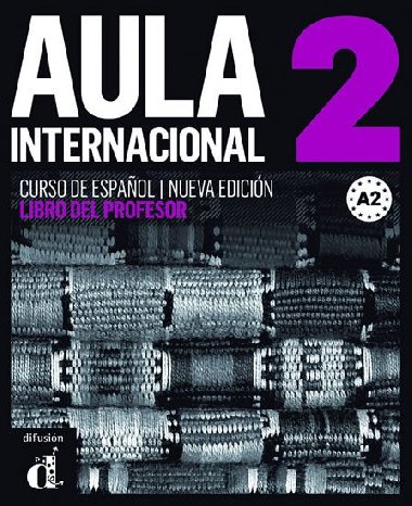 Aula Internacional Nueva edicin 2 (A2) - Libro del profesor - neuveden