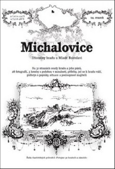 Michalovice - zceniny hradu u Mlad Boleslavi - Rostislav Vojkovsk