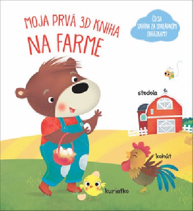 Moja prv 3D kniha Na farme - 