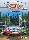 Speedy, zvodn autko – Zkouka odvahy - Nadja Fendrichov