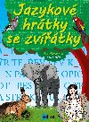 Jazykov hrtky se zvtky - Eva Mrzkov, Jaroslava Kuerov