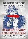 Utajené dějiny Spojených států - Oliver Stone, Peter Kuznick