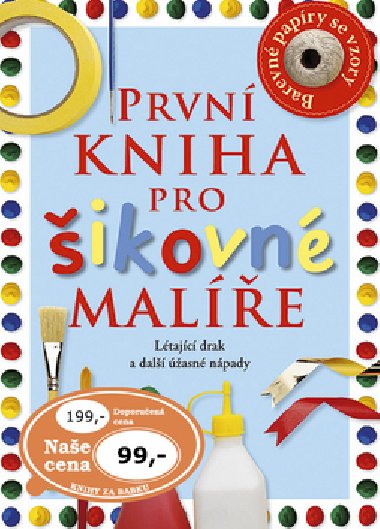 Prvn kniha pro ikovn male - Dawn Sirett