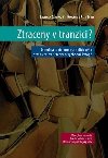 Ztraceny v tranzici? - Ladislav Cabada; Vt Hlouek; Petr Jurek