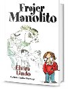 Frajer Manolito - Elvra Lindo